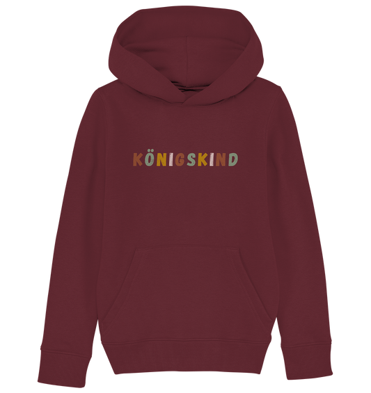 Königskind - Kids Organic Hoodie - wertvoll und geliebt 