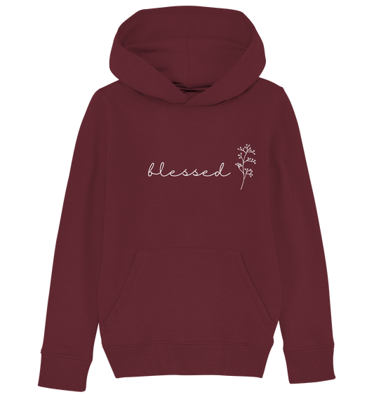 blessed - Kids Organic Hoodie - wertvoll und geliebt 