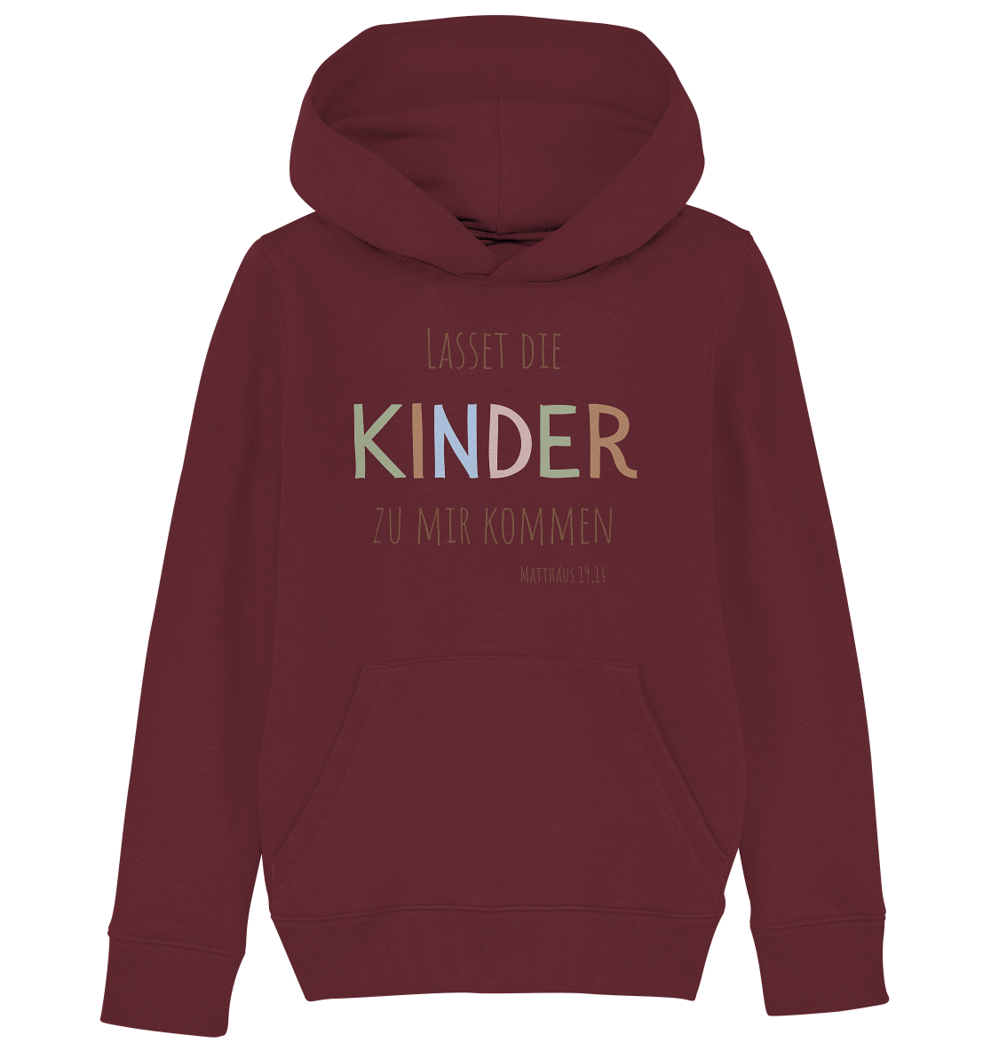 Lasset die Kinder zu mir kommen - Kids Organic Hoodie - wertvoll und geliebt 