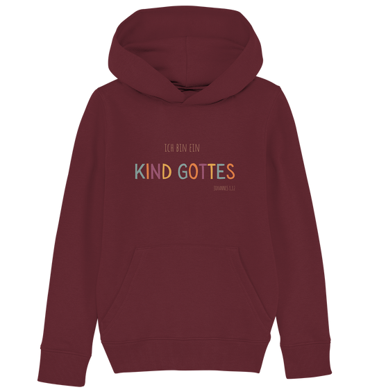 Kind Gottes - Kids Organic Hoodie - wertvoll und geliebt 