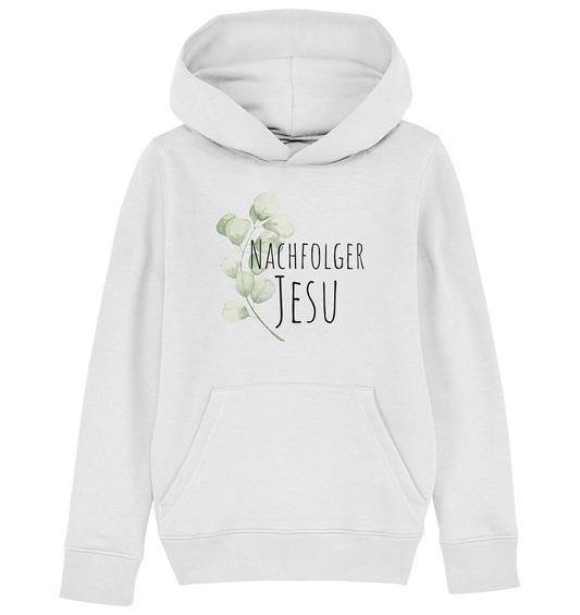 Nachfolger Jesu - Kids Organic Hoodie - wertvoll und geliebt 