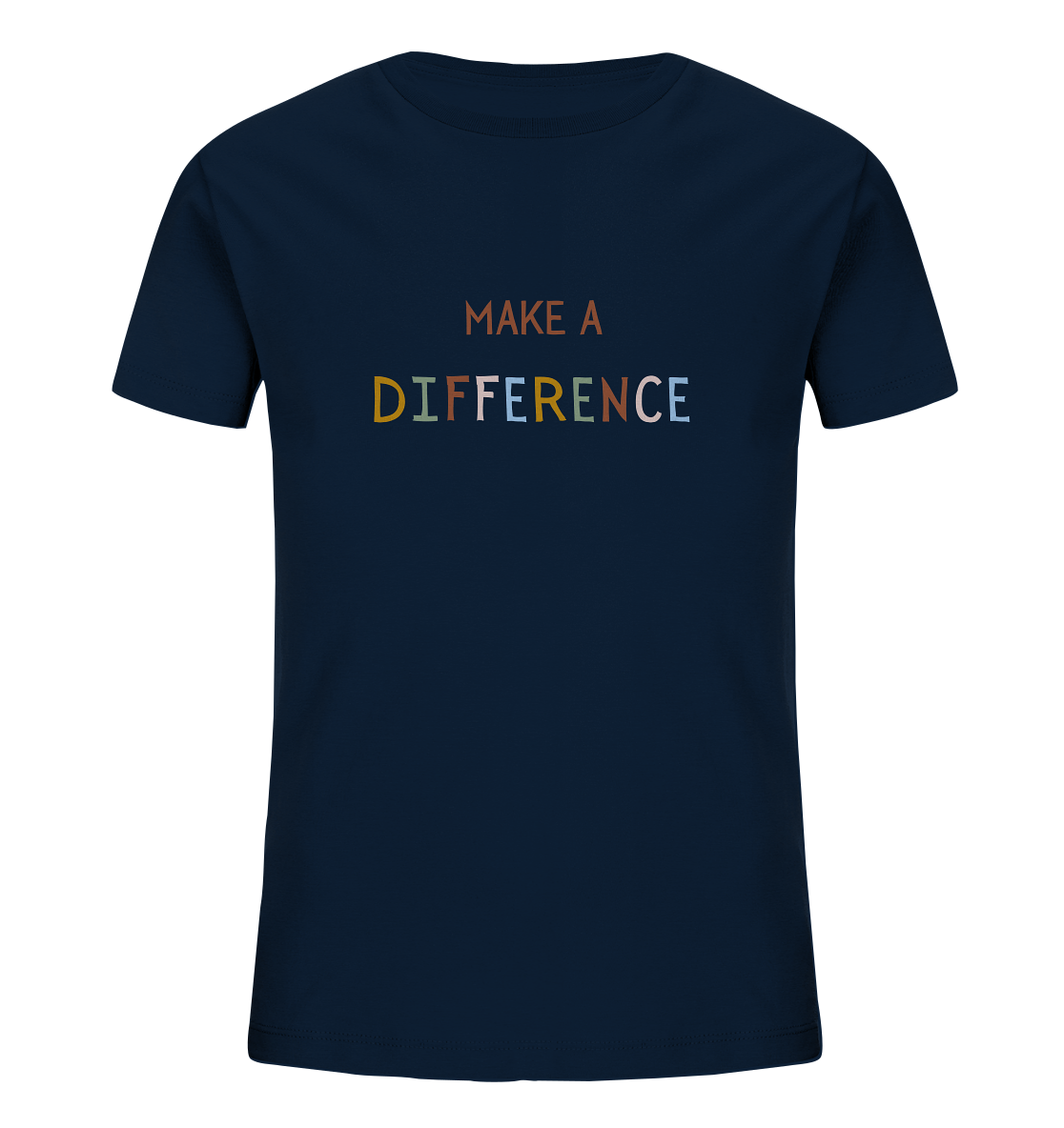 Make a difference - Kids Organic Shirt - wertvoll und geliebt 