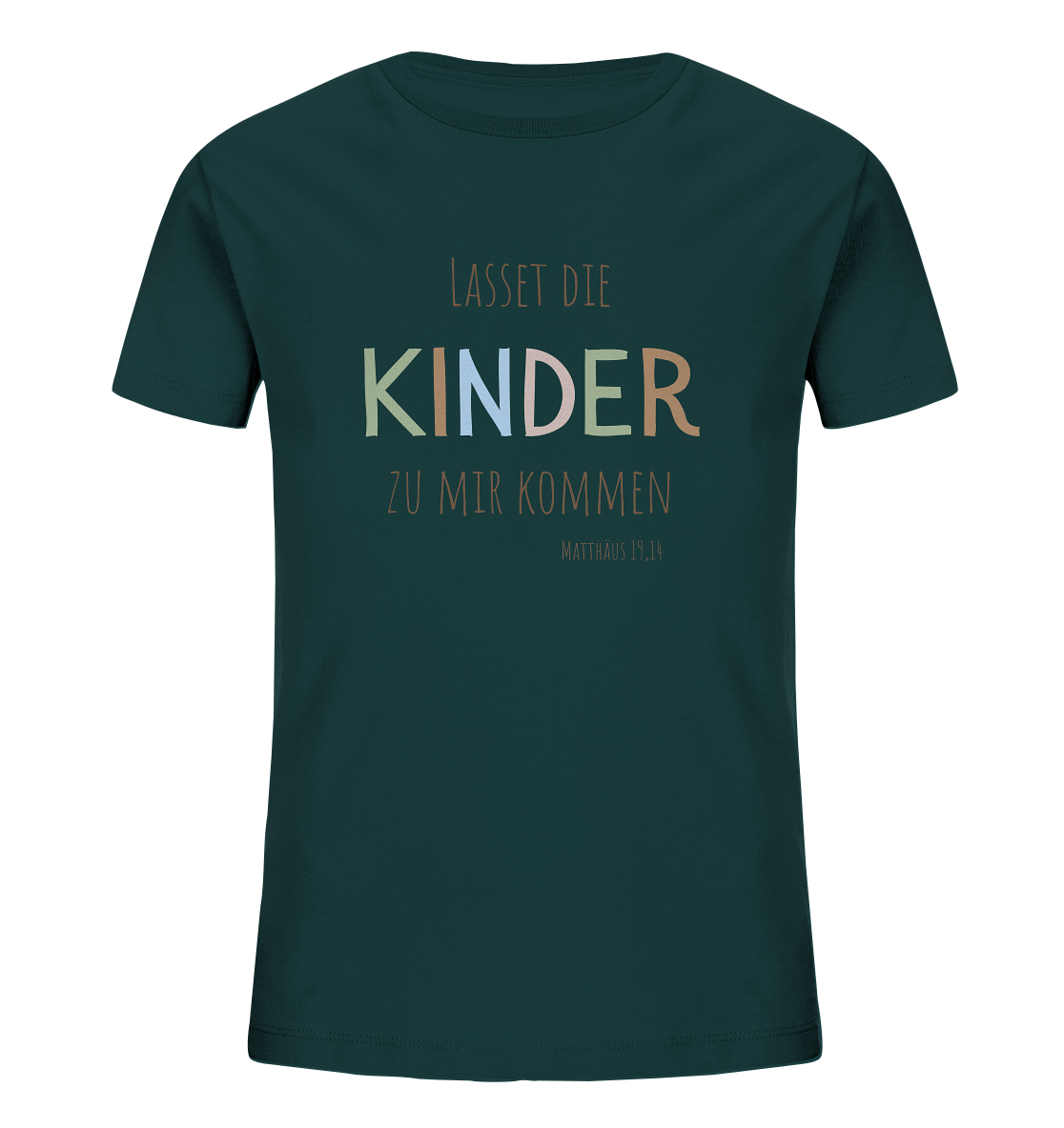 Lasset die Kinder zu mir kommen - Kids Organic Shirt - wertvoll und geliebt 