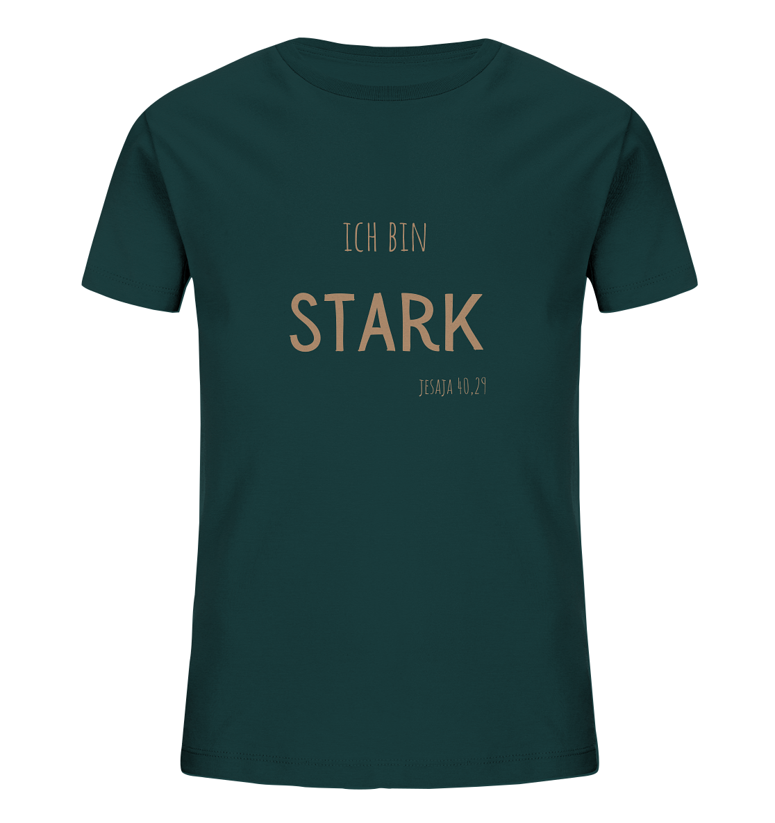 Stark - Kids Organic Shirt - wertvoll und geliebt 