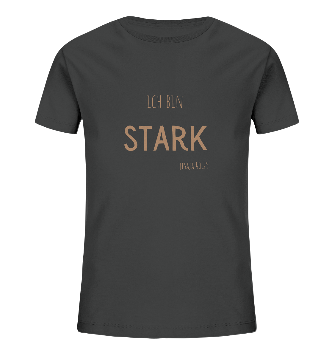 Stark - Kids Organic Shirt - wertvoll und geliebt 