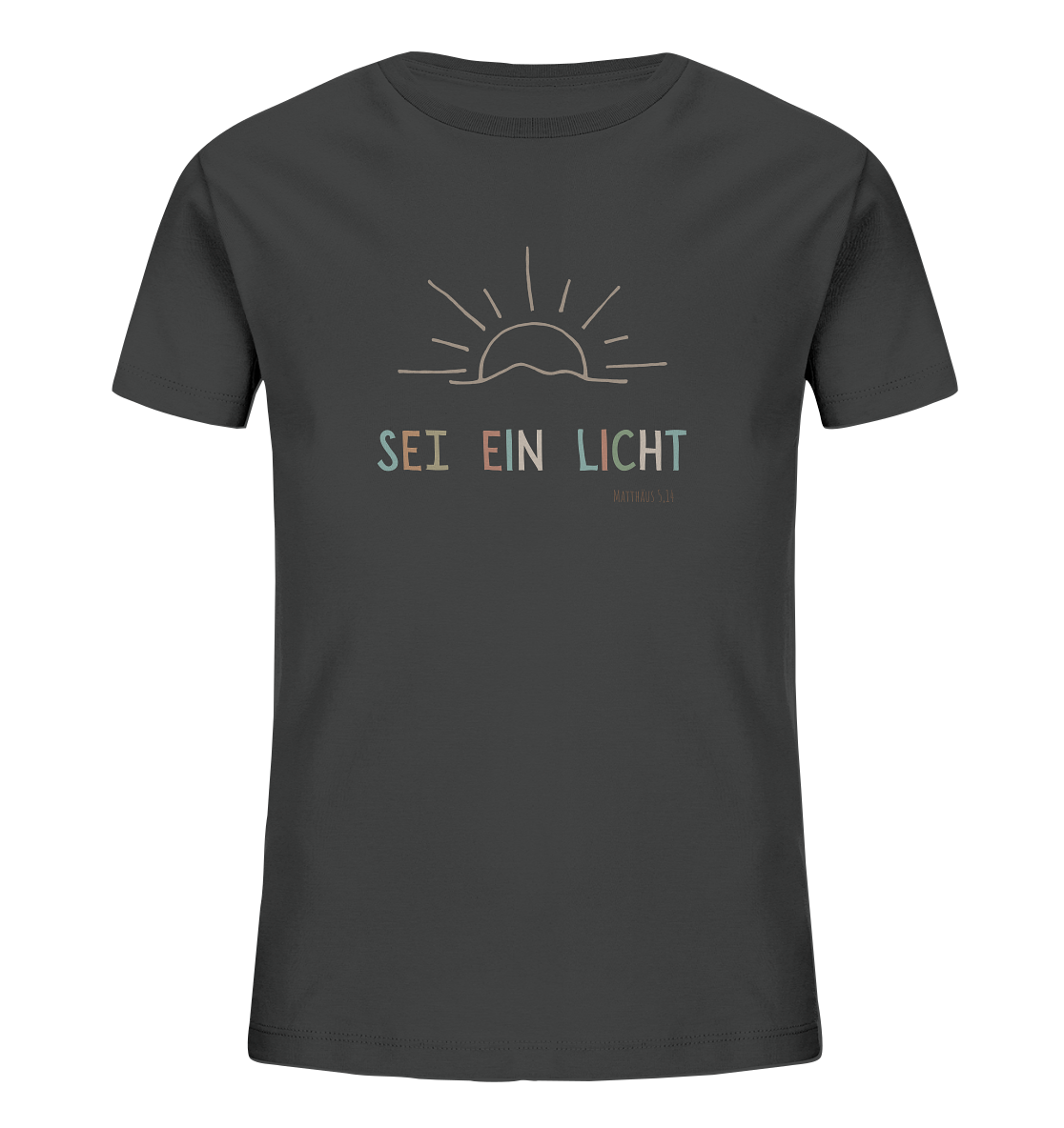 Sei ein Licht - Kids Organic Shirt - wertvoll und geliebt 
