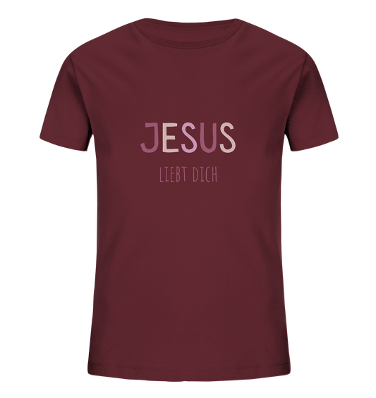 Jesus liebt dich Mädchen - Kids Organic Shirt - wertvoll und geliebt 