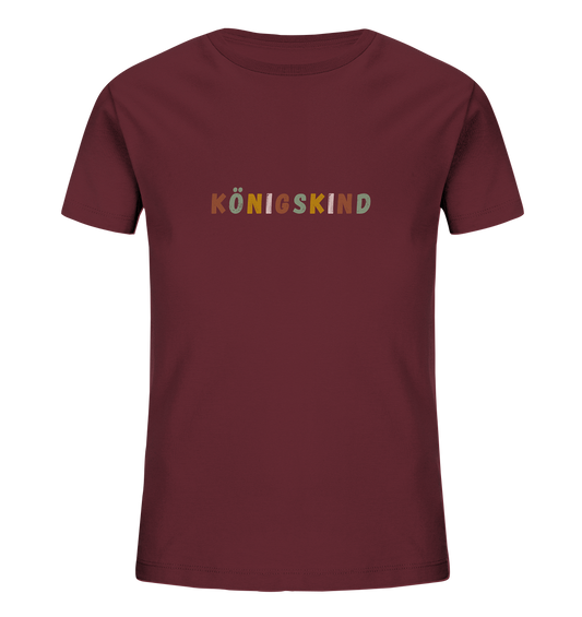 Königskind - Kids Organic Shirt - wertvoll und geliebt 