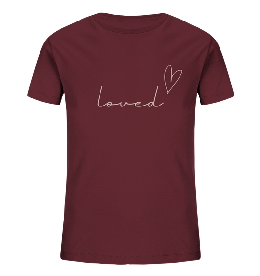 loved - Kids Organic Shirt - wertvoll und geliebt 