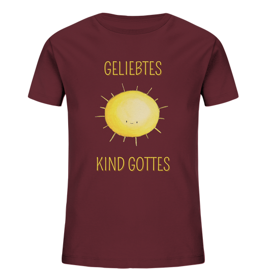 Geliebtes Kind Gottes - Kids Organic Shirt - wertvoll und geliebt 
