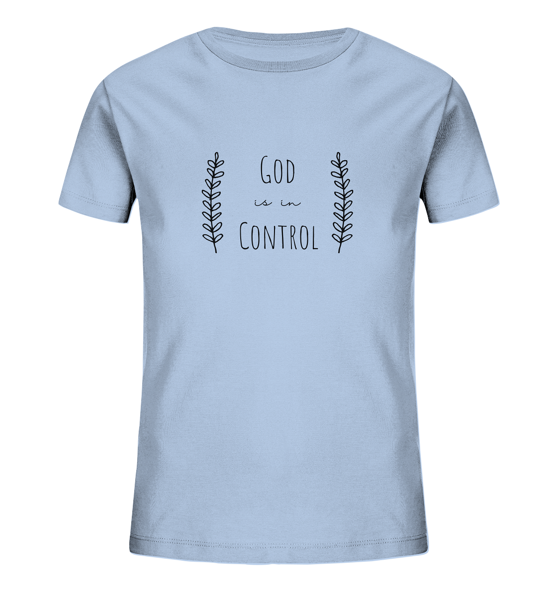 God is in control - Kids Organic Shirt - wertvoll und geliebt 