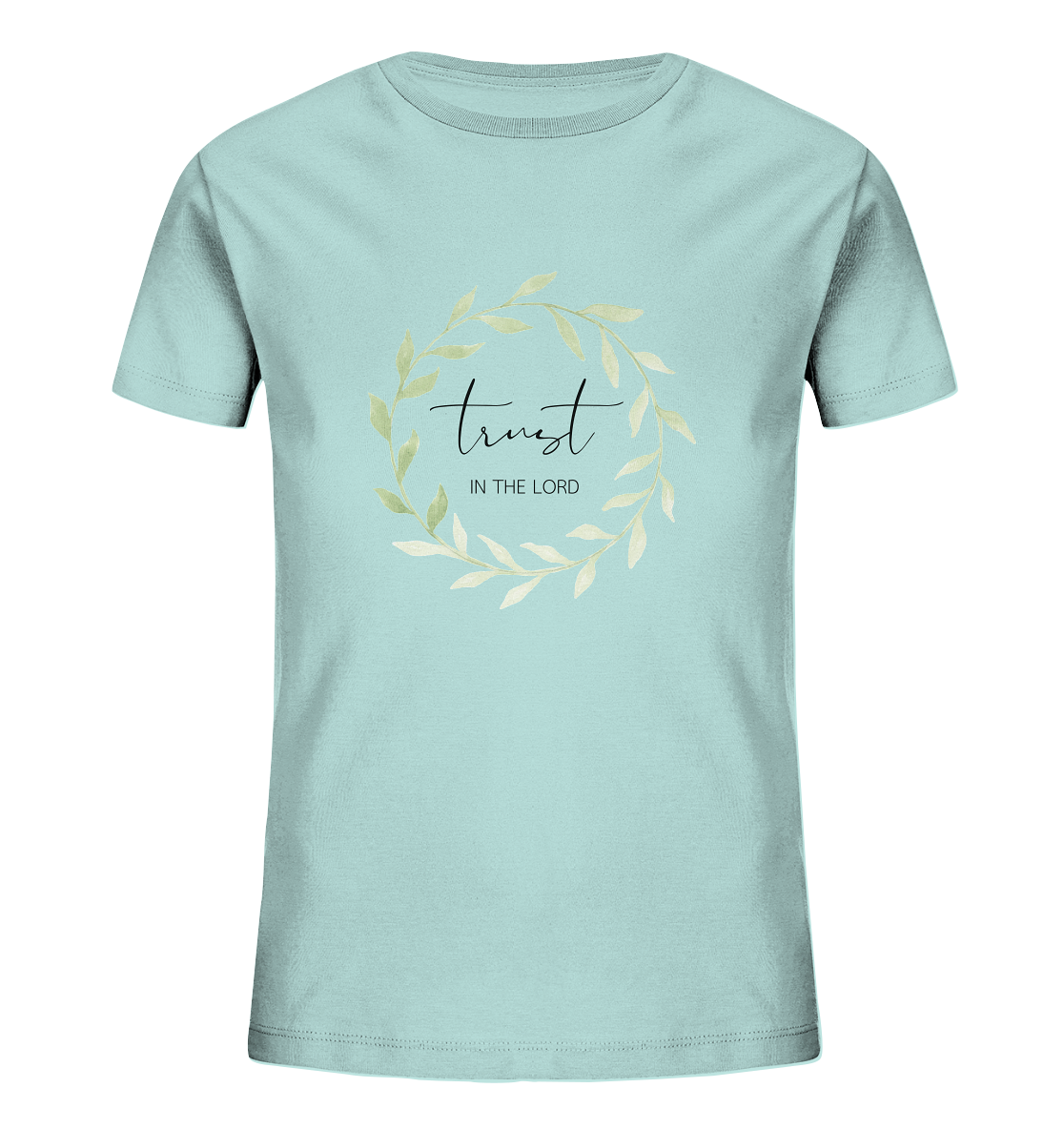 trust in the lord - Kids Organic Shirt - wertvoll und geliebt 