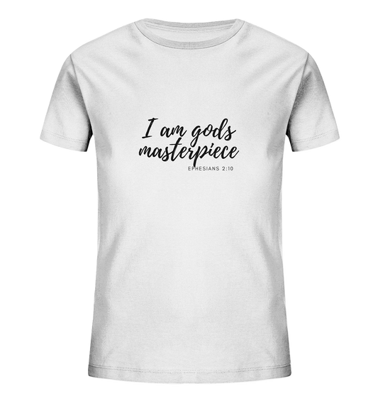Gods Masterpiece - Kids Organic Shirt - wertvoll und geliebt 