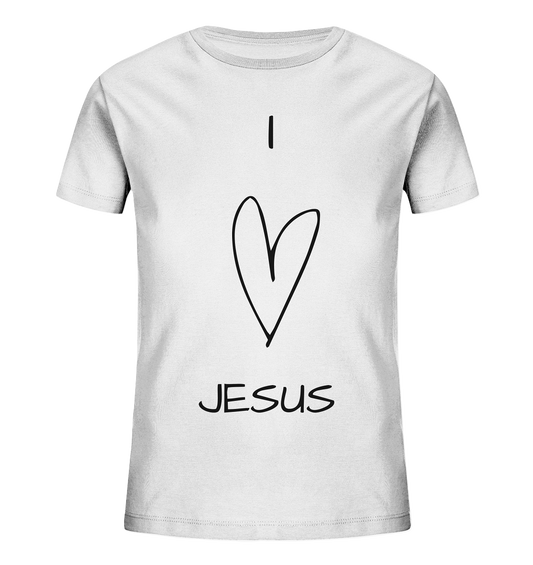 I love Jesus - Kids Organic Shirt - wertvoll und geliebt 