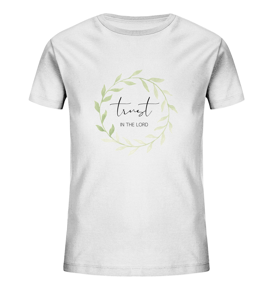 trust in the lord - Kids Organic Shirt - wertvoll und geliebt 