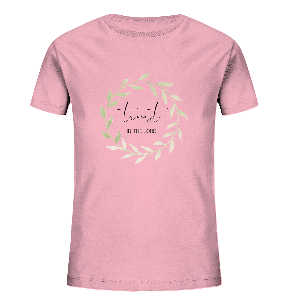 trust in the lord - Kids Organic Shirt - wertvoll und geliebt 