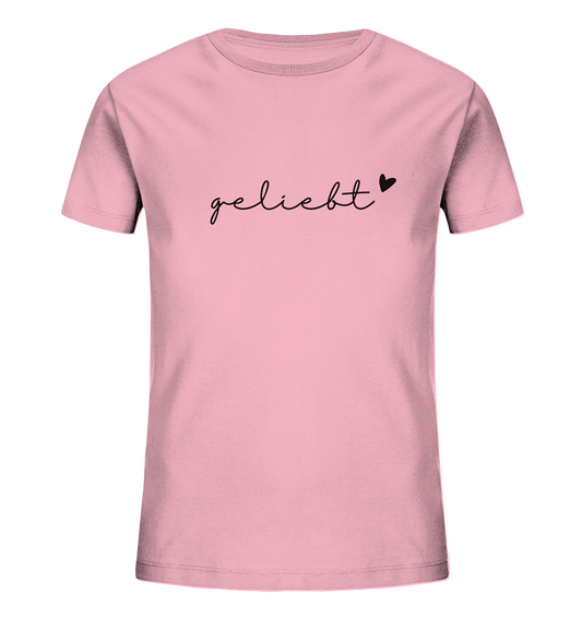 geliebt - Kids Organic Shirt - wertvoll und geliebt 