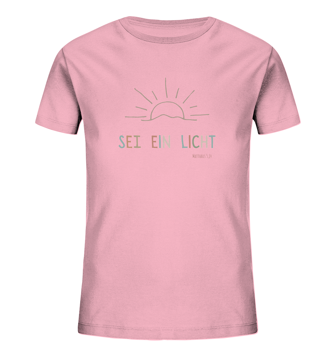 Sei ein Licht - Kids Organic Shirt - wertvoll und geliebt 