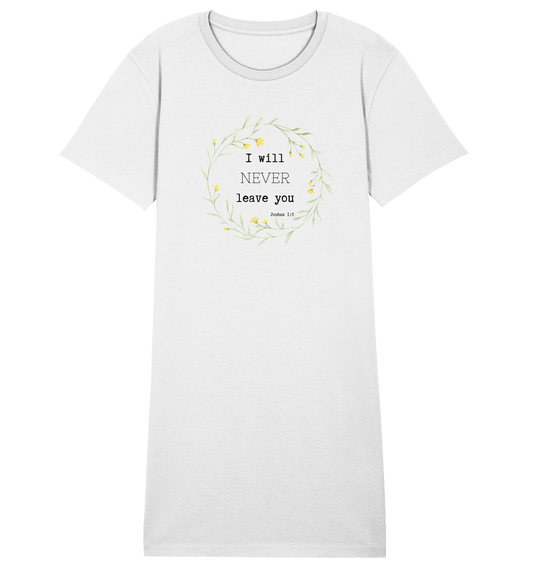 I will never leave you - Ladies Organic Shirt Dress - wertvoll und geliebt 