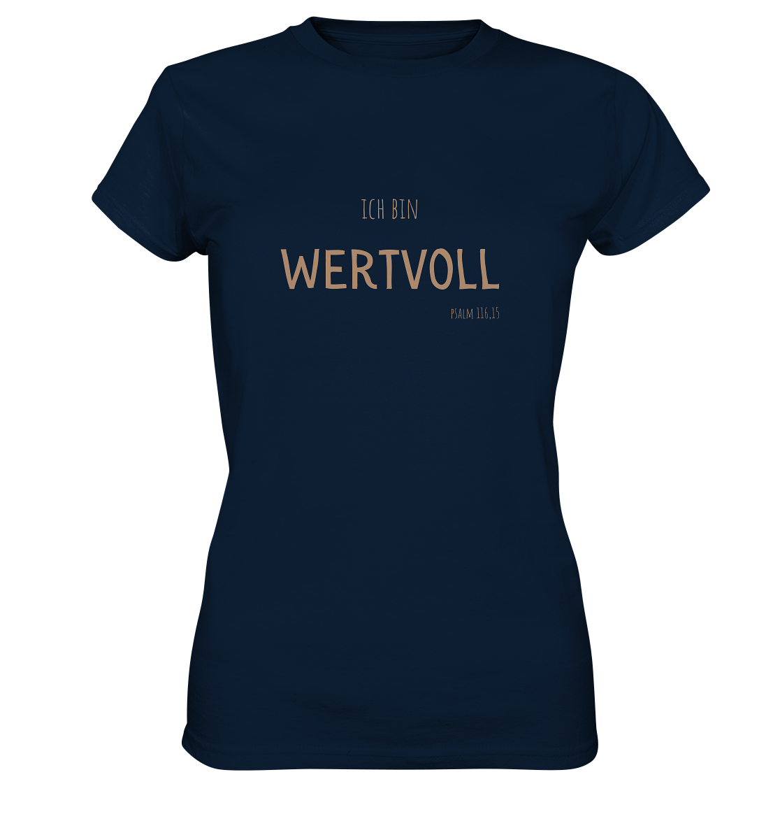 Wertvoll - Ladies Premium Shirt - wertvoll und geliebt 