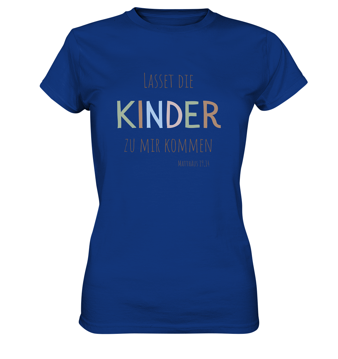 Lasset die Kinder zu mir kommen - Ladies Premium Shirt - wertvoll und geliebt 