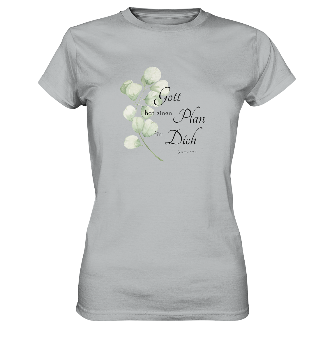 Gott hat einen Plan für Dich - Ladies Premium Shirt - wertvoll und geliebt 