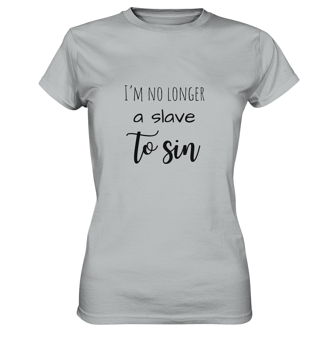 I´m no longer a slave to sin - Ladies Premium Shirt - wertvoll und geliebt 