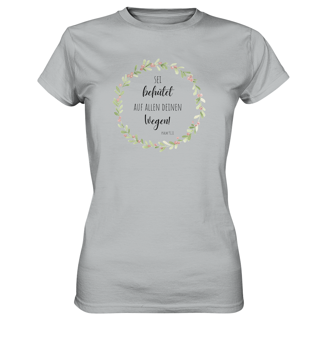 Sei behütet - Ladies Premium Shirt - wertvoll und geliebt 