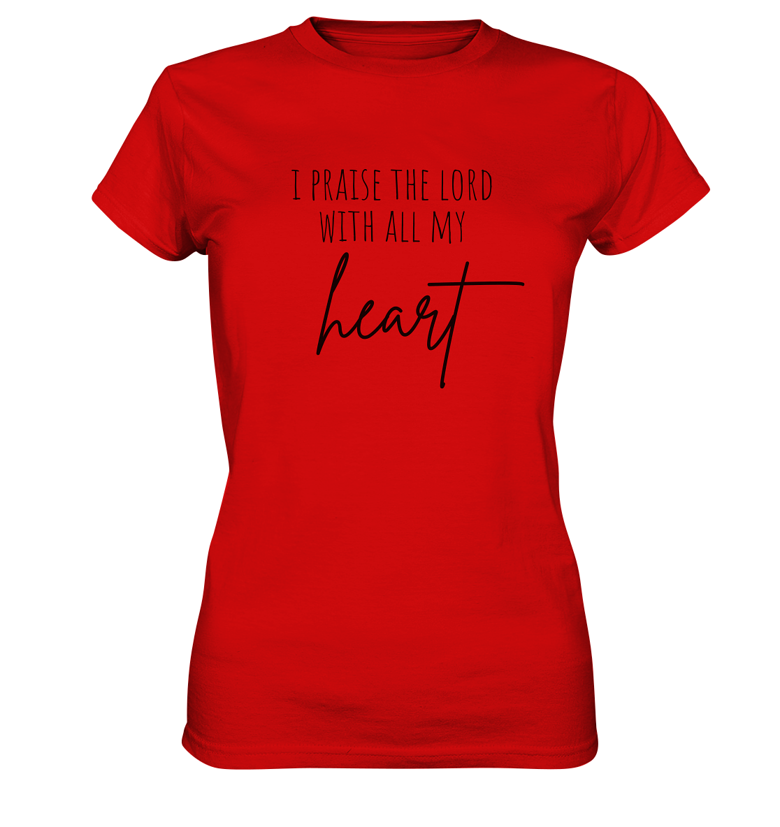 I praise the lord - Ladies Premium Shirt - wertvoll und geliebt 