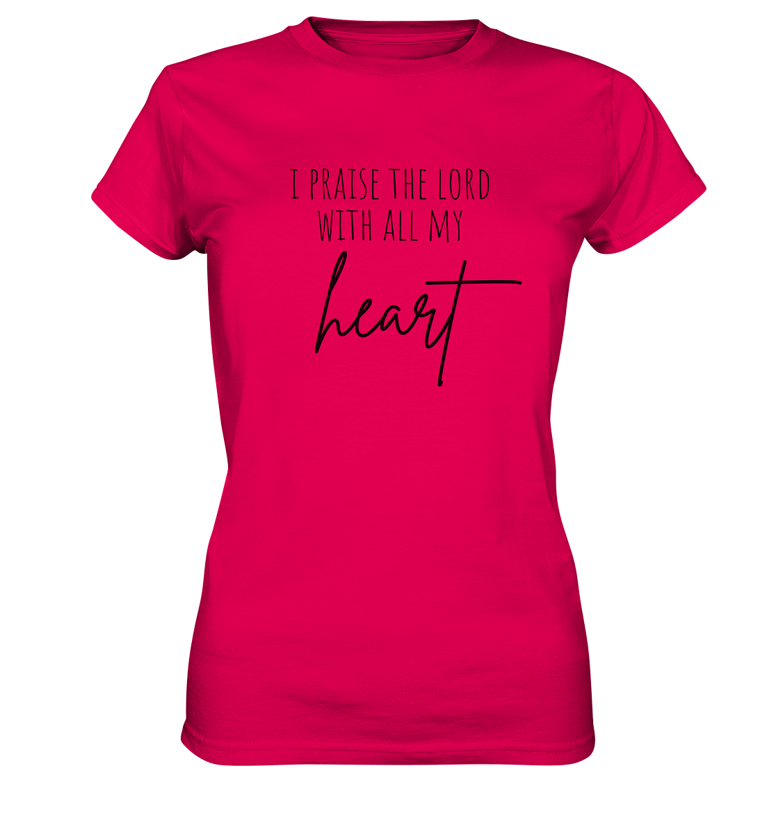 I praise the lord - Ladies Premium Shirt - wertvoll und geliebt 