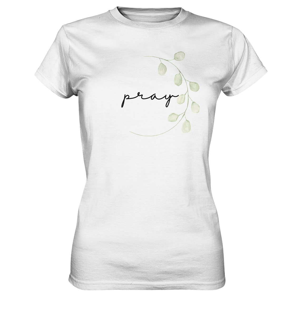 pray - Ladies Premium Shirt - wertvoll und geliebt 