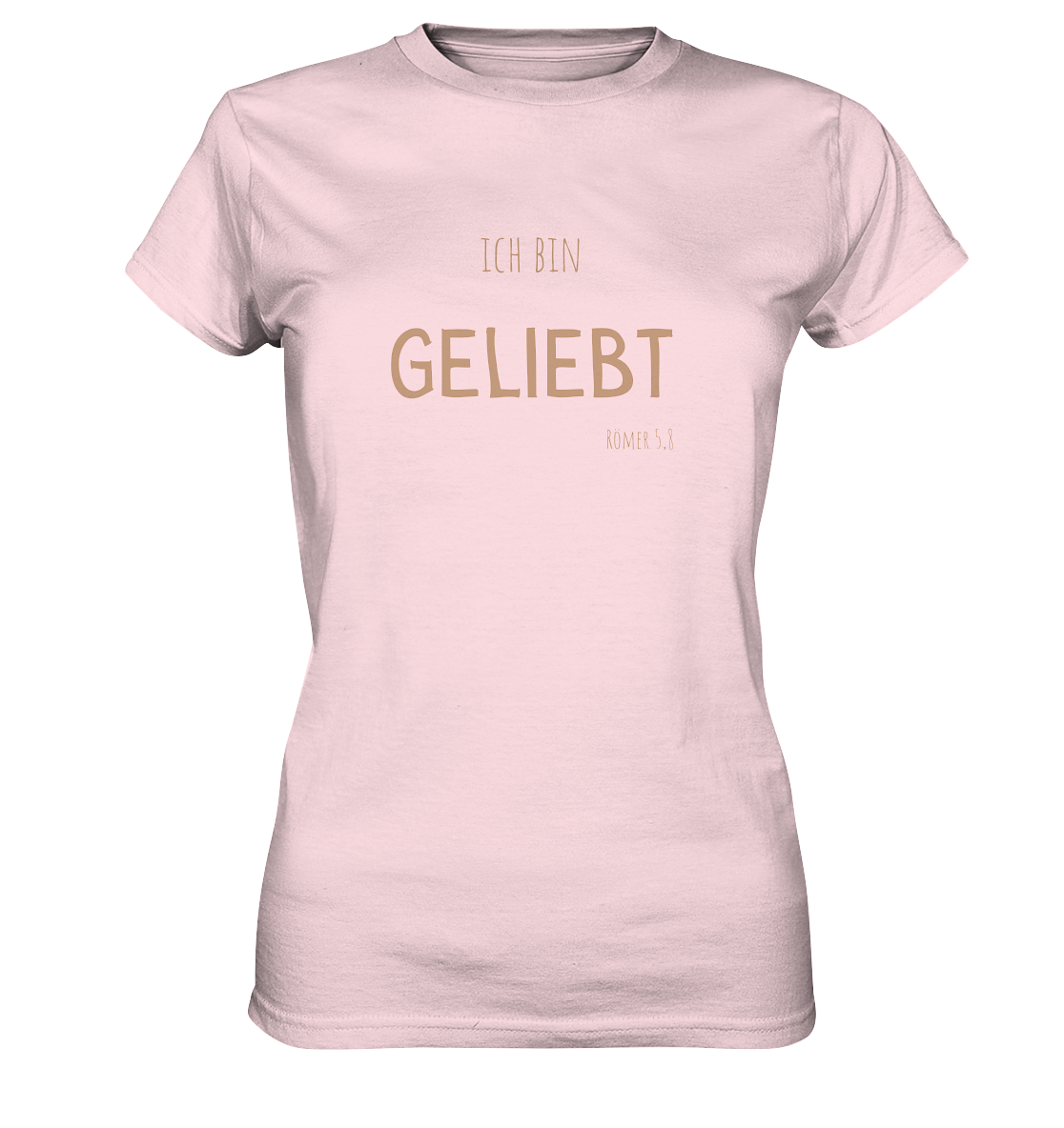 Geliebt - Ladies Premium Shirt - wertvoll und geliebt 