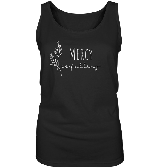 Mercy is falling - Ladies Tank-Top - wertvoll und geliebt 