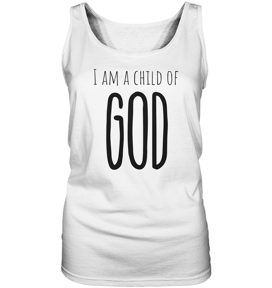 I am a child of God - Ladies Tank-Top - wertvoll und geliebt 