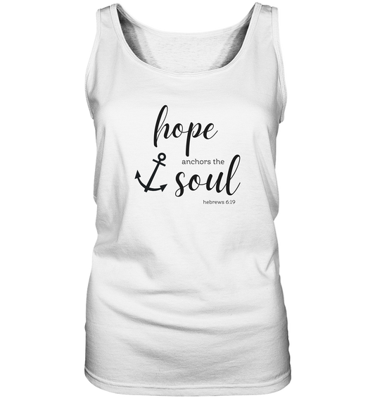 hope anchors the soul - Ladies Tank-Top - wertvoll und geliebt 