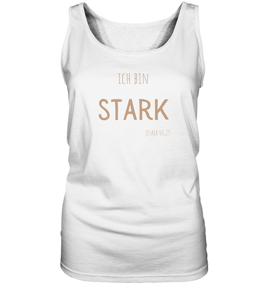 Stark - Ladies Tank-Top - wertvoll und geliebt 