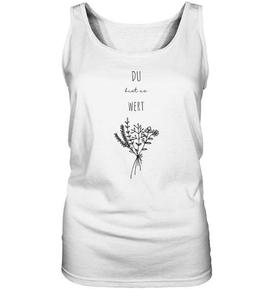 Du bist es wert - Ladies Tank-Top - wertvoll und geliebt 