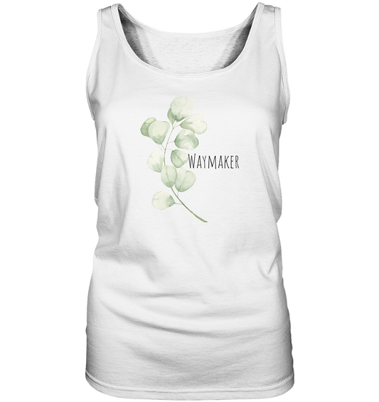 Waymaker - Ladies Tank-Top - wertvoll und geliebt 