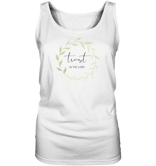 trust - Ladies Tank-Top - wertvoll und geliebt 