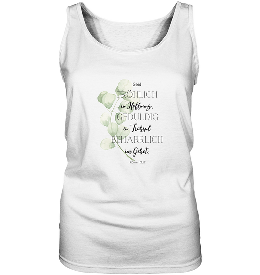 Römer 12,12 - Ladies Tank-Top - wertvoll und geliebt 