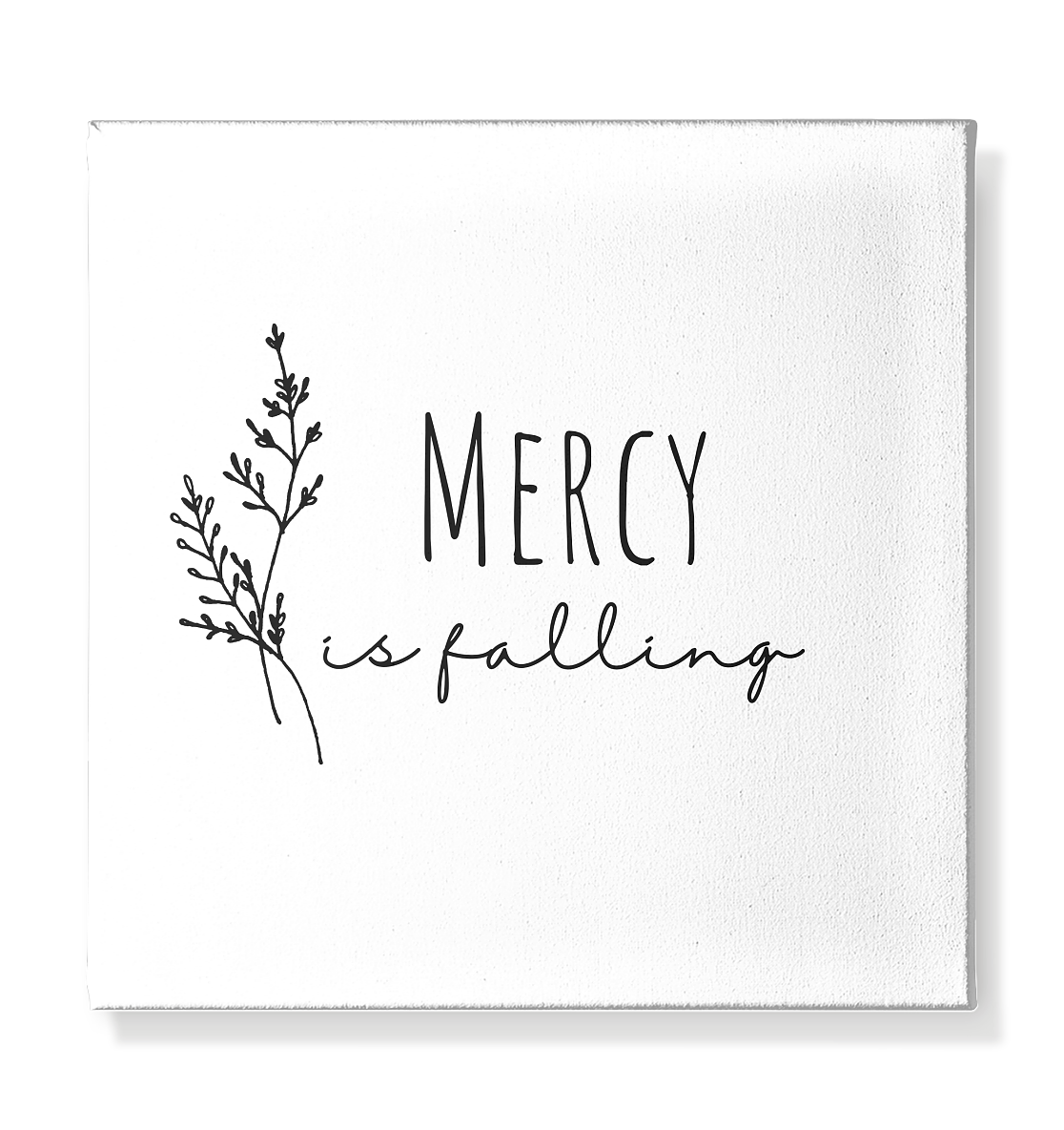 Mercy is falling - Leinwand 30x30cm - wertvoll und geliebt 