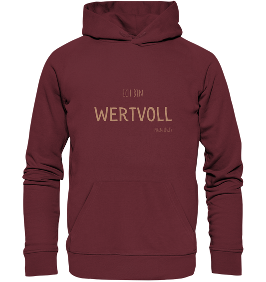 Wertvoll - Organic Basic Hoodie - wertvoll und geliebt 