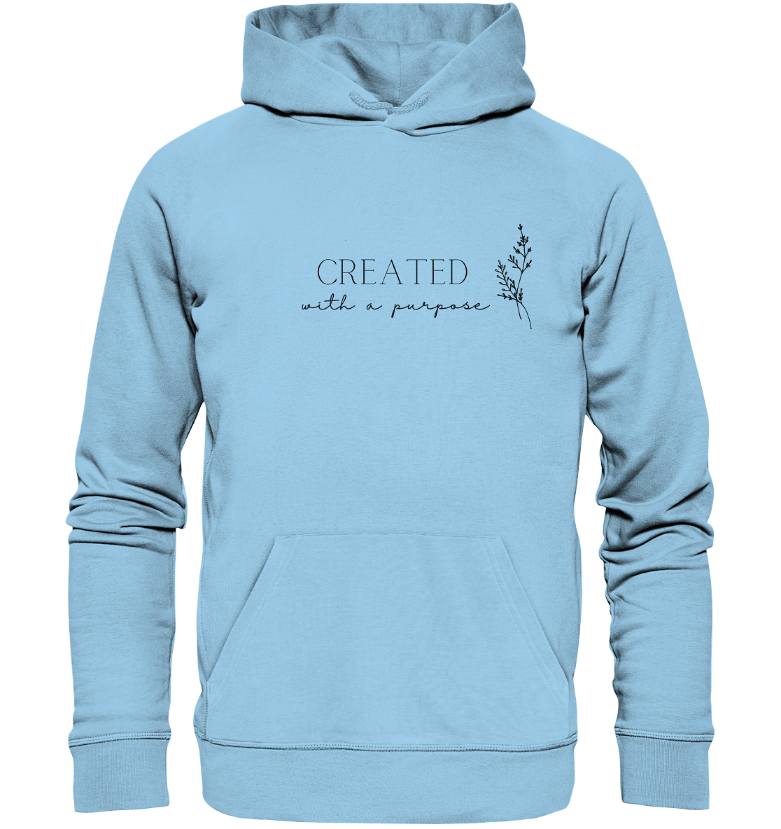 Created with a purpose D - Organic Basic Hoodie - wertvoll und geliebt 