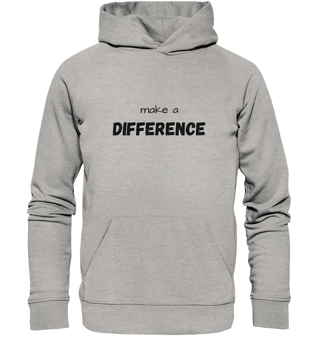make a difference - Organic Basic Hoodie - wertvoll und geliebt 
