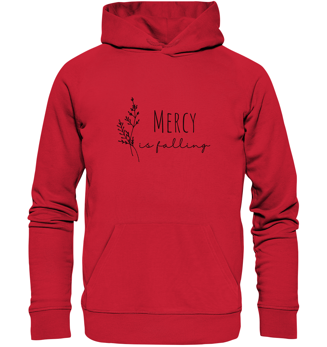 Mercy is falling - Organic Basic Hoodie - wertvoll und geliebt 