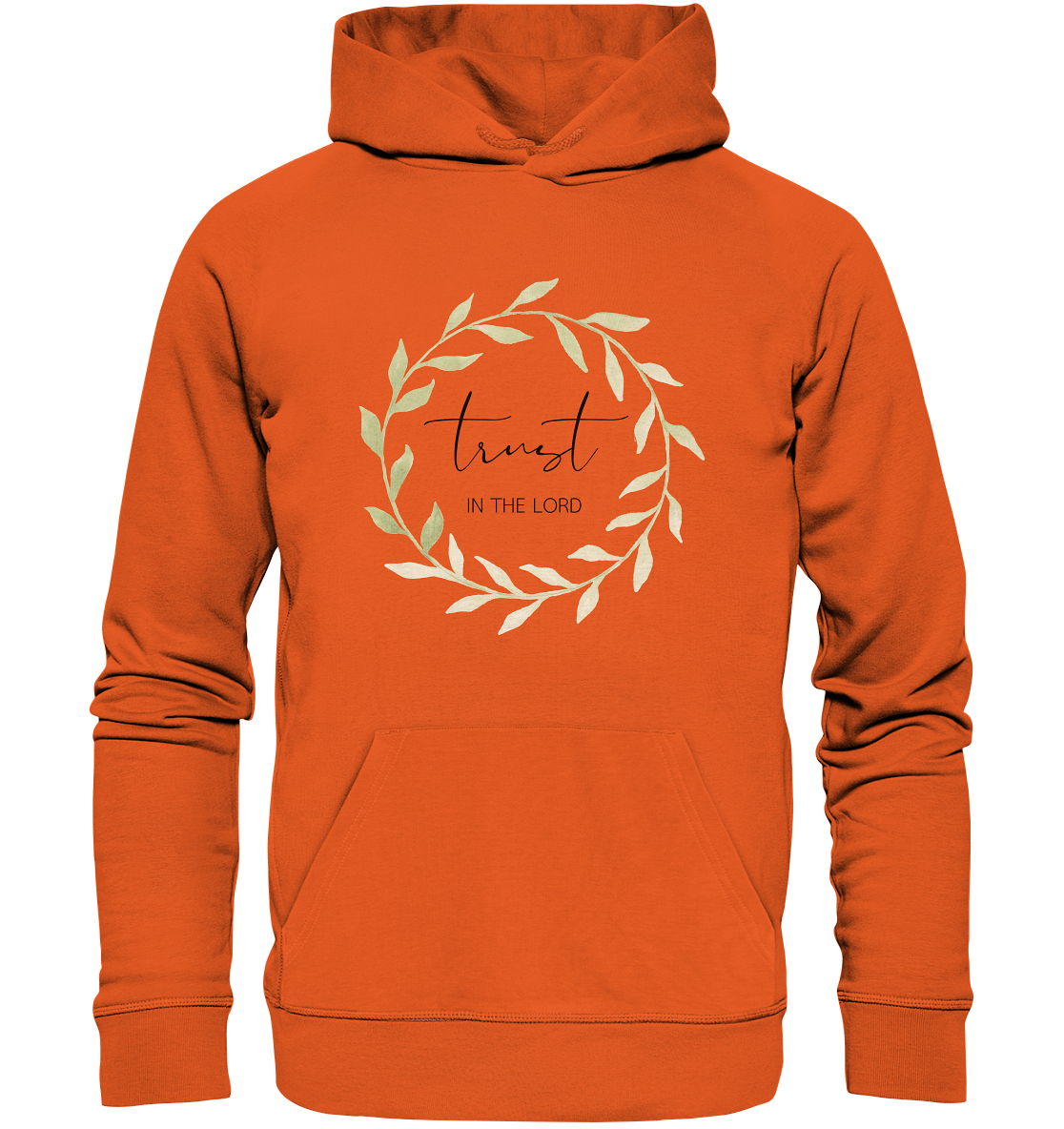 trust in the lord - Organic Basic Hoodie - wertvoll und geliebt 