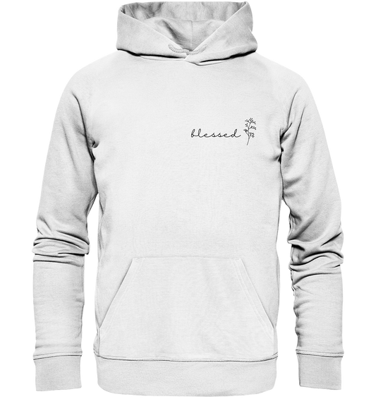 blessed - Organic Basic Hoodie - wertvoll und geliebt 