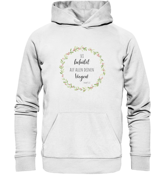 Sei behütet - Organic Basic Hoodie - wertvoll und geliebt 
