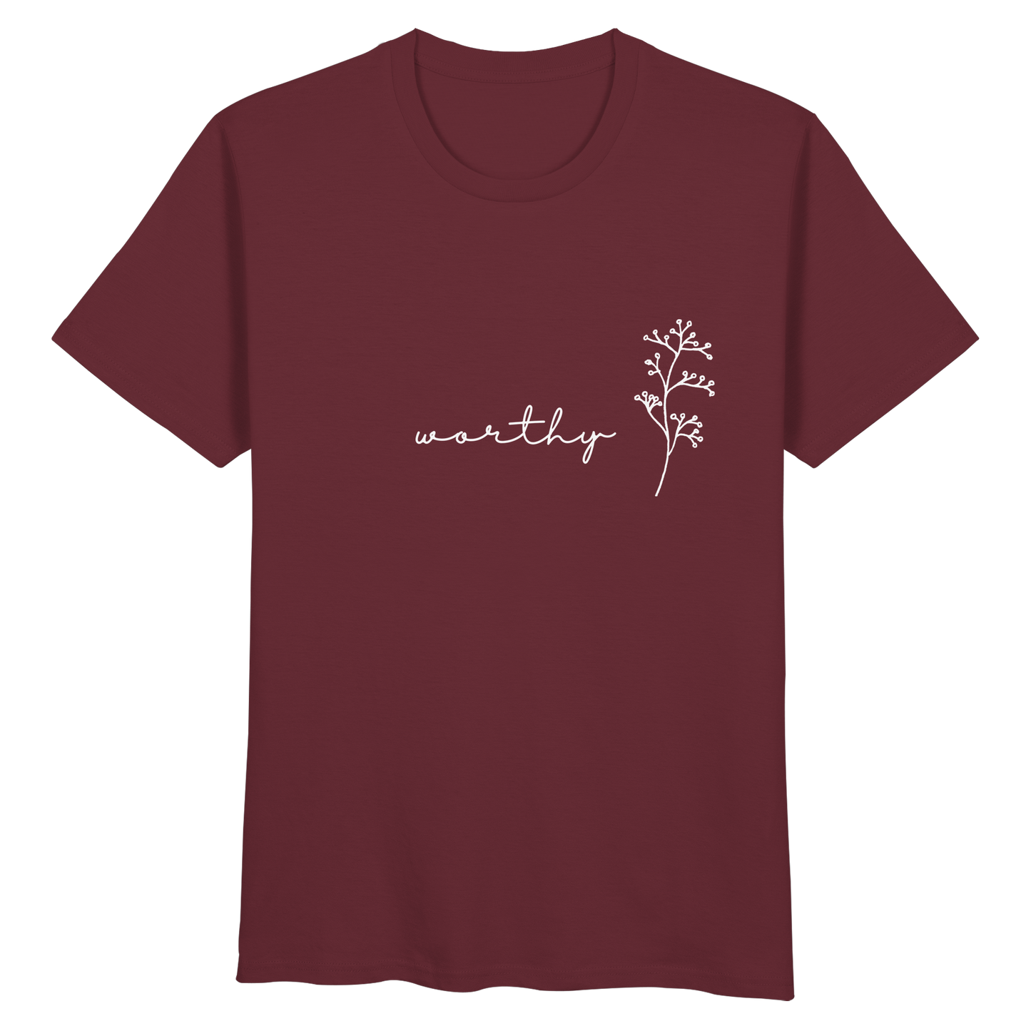 Worthy - Organic Basic Shirt - wertvoll und geliebt 