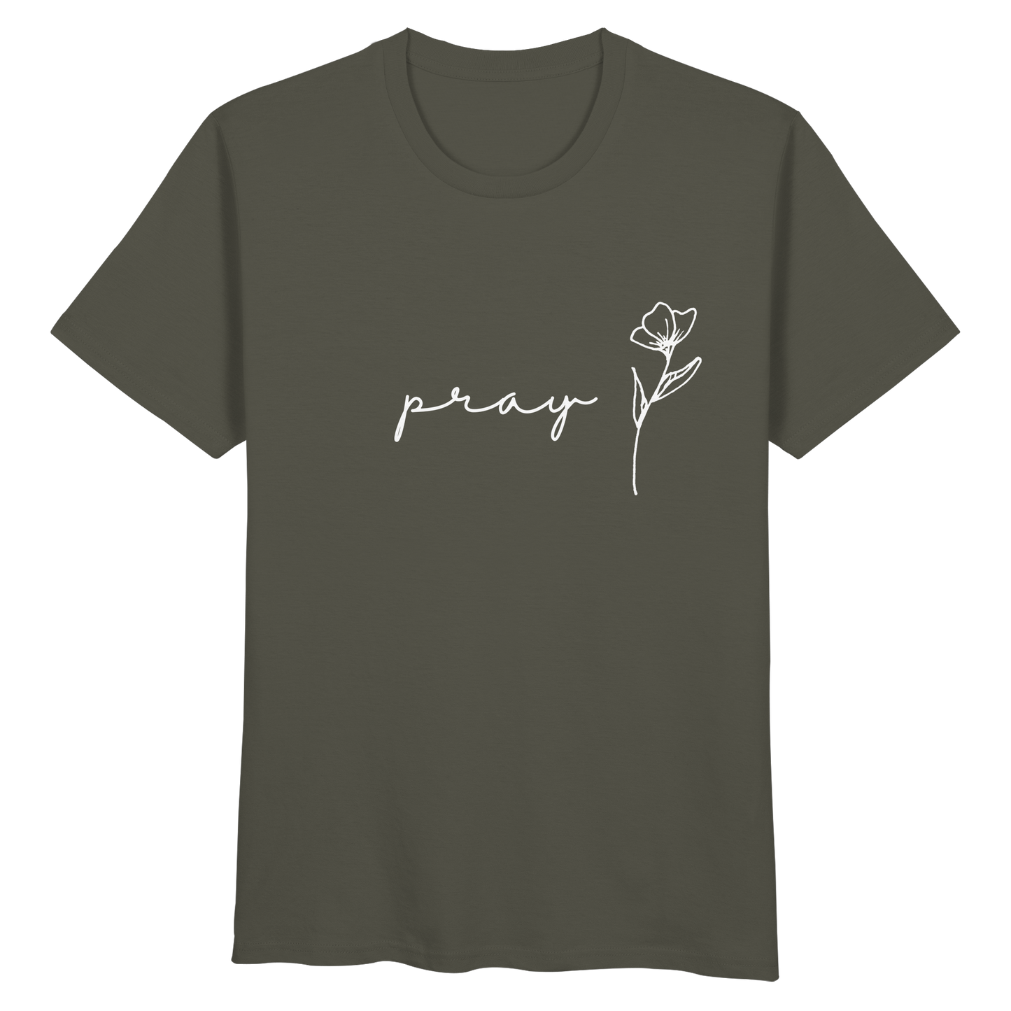 Pray - Organic Basic Shirt - wertvoll und geliebt 
